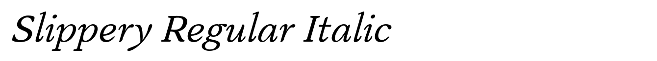 Slippery Regular Italic